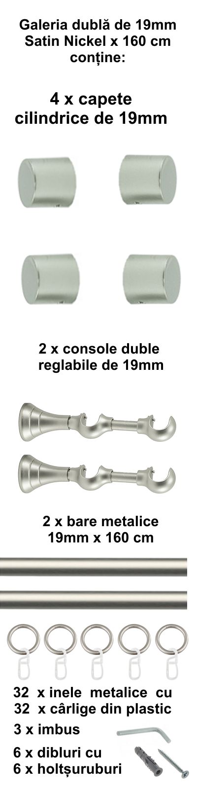 Galerie metalica Luna dubla 19 mm, satin nichel (argintiu mat) - imagine 2