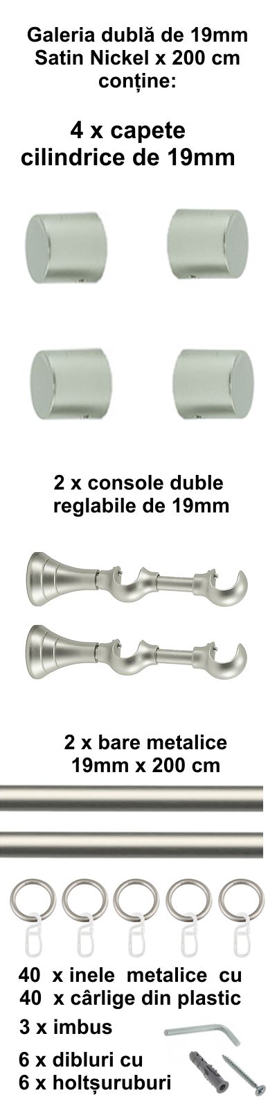 Galerie metalica Luna dubla 19 mm, satin nichel (argintiu mat) - imagine 4
