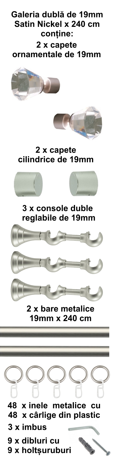 Galerie metalica Cristal dubla 19 mm, satin nichel (argintiu mat) - imagine 5