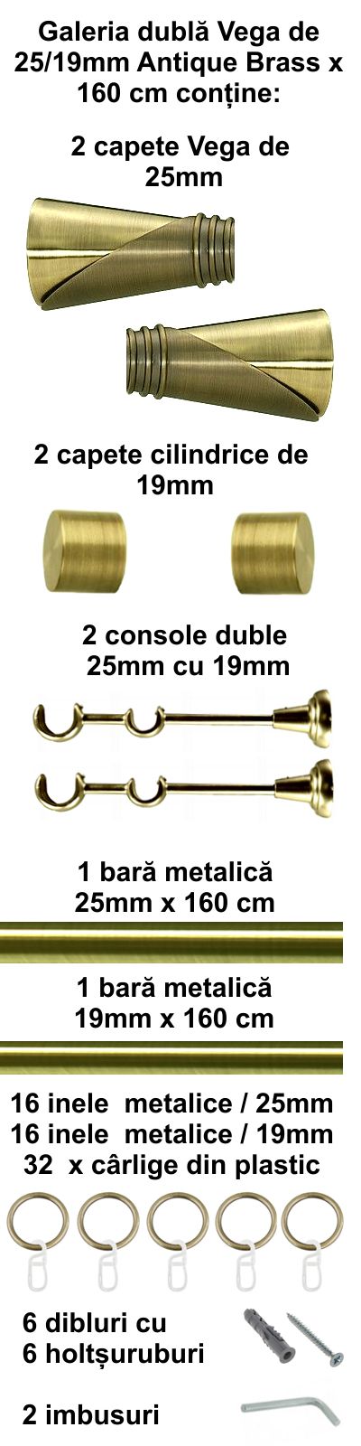 Galerie metalica Vega dubla 25 mm, antique brass (auriu antic) - imagine 2